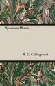 Speculum Mentis, Collingwood R. G.