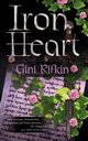 Iron Heart, Rifkin Gini