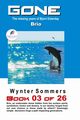 GONE Book 03, Sommers Wynter