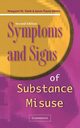 Symptoms and Signs of Substance Misuse, Stark Margaret