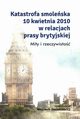 Katastrofa smoleska 10 kwietnia 2010 w relacjach prasy brytyjskiej, 