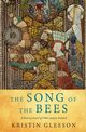 Song of the Bees, Gleeson Kristin L.