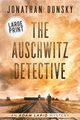 The Auschwitz Detective, Dunsky Jonathan