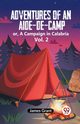 Adventures Of An Aide-De-Camp Or, A Campaign In Calabria Vol. 2, Grant James