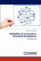 Wikibility of Innovation Oriented Workplaces, Cammarata Vincenzo