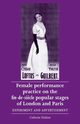 Female performance practice on the fin-de-si?cle popular stages of London and Paris, Hindson Catherine