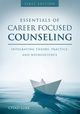 Essentials of Career Focused Counseling, Luke Chad