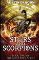 Stars and Scorpions (After Eden Series, Book 2), Dragon Austin