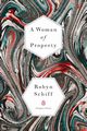 A Woman of Property, Schiff Robyn
