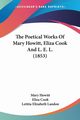 The Poetical Works Of Mary Howitt, Eliza Cook And L. E. L. (1853), Howitt Mary