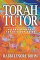 Torah Tutor, Bohm Rabbi Lenore