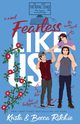 Fearless Like Us (Special Edition Paperback), Ritchie Krista