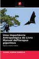 Uma Importncia Antropolgica do Livro Manual dePteropus giganteus, Barolia Sushil Kumar