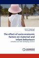 The effect of socio-economic factors on maternal and infant behaviours, Chadamoyo Patrick
