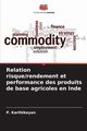 Relation risque/rendement et performance des produits de base agricoles en Inde, Karthikeyan P.