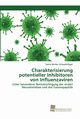 Charakterisierung potentieller Inhibitoren von Influenzaviren, Schwerdtfeger Sverre Morten