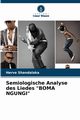 Semiologische Analyse des Liedes 