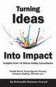 Turning Ideas Into Impact, Brand Russell