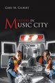 Murders in Music City, Gilbert Gary M.