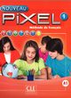 Pixel 1 A1 podrcznik + DVD ROM  /edycja 2016/, Collectif