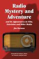 Radio Mystery and Adventure and Its Appearances in Film, Television and Other Media, Harmon Jim