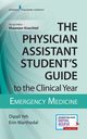 Physician Assistant Student's Guide to the Clinical Year, 