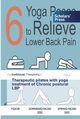 Therapeutic pilates with yoga treatment of Chronic postural LBP, Thangavelu Karthikeyan