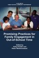 Promising Practices for Family Engagement in Out-Of-School Time, 