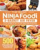 The Basic Ninja Foodi 2-Basket Air Fryer Cookbook for Beginners, Nay Tracy C.