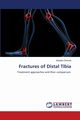 Fractures of Distal Tibia, Dhanda Sanjeev