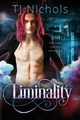 Liminality, Nichols TJ