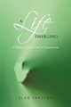 A Life Emerging, Yardena El N.