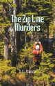 The Zip Line Murders, Harris DL