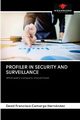 PROFILER IN SECURITY AND SURVEILLANCE, Camargo Hernndez David Francisco