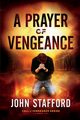 A Prayer of Vengeance, Stafford John
