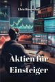 Aktien fr Einsteiger, Rosenthal Elric