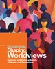 Shaping Worldviews, Skiba Richard