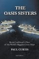 The Oasis Sisters, Curtis Paul