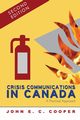 Crisis Communications in Canada, Cooper John E.C.