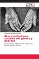 Representaciones sociales del gnero y pobreza, Hernandez Gonzalez Perla Belem