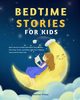 Bedtime Stories for Kids, Penny Darlene