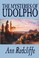 The Mysteries of Udolpho by Ann Radcliffe, Fiction, Classics, Horror, Radcliffe Ann