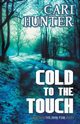 Cold to the Touch, Hunter Cari