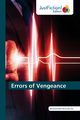 Errors of Vengeance, Muritala Isa Mohammed