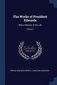 The Works of President Edwards, Dwight Sereno Edwards