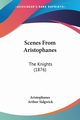 Scenes From Aristophanes, Aristophanes
