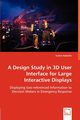 A Design Study in 3D User Interface for Large Interactive Displays, Habelski Stefan