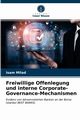 Freiwillige Offenlegung und interne Corporate-Governance-Mechanismen, Milad Isam