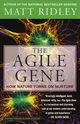 The Agile Gene, Ridley Matt