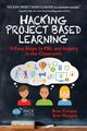 Hacking Project Based Learning, Cooper Ross